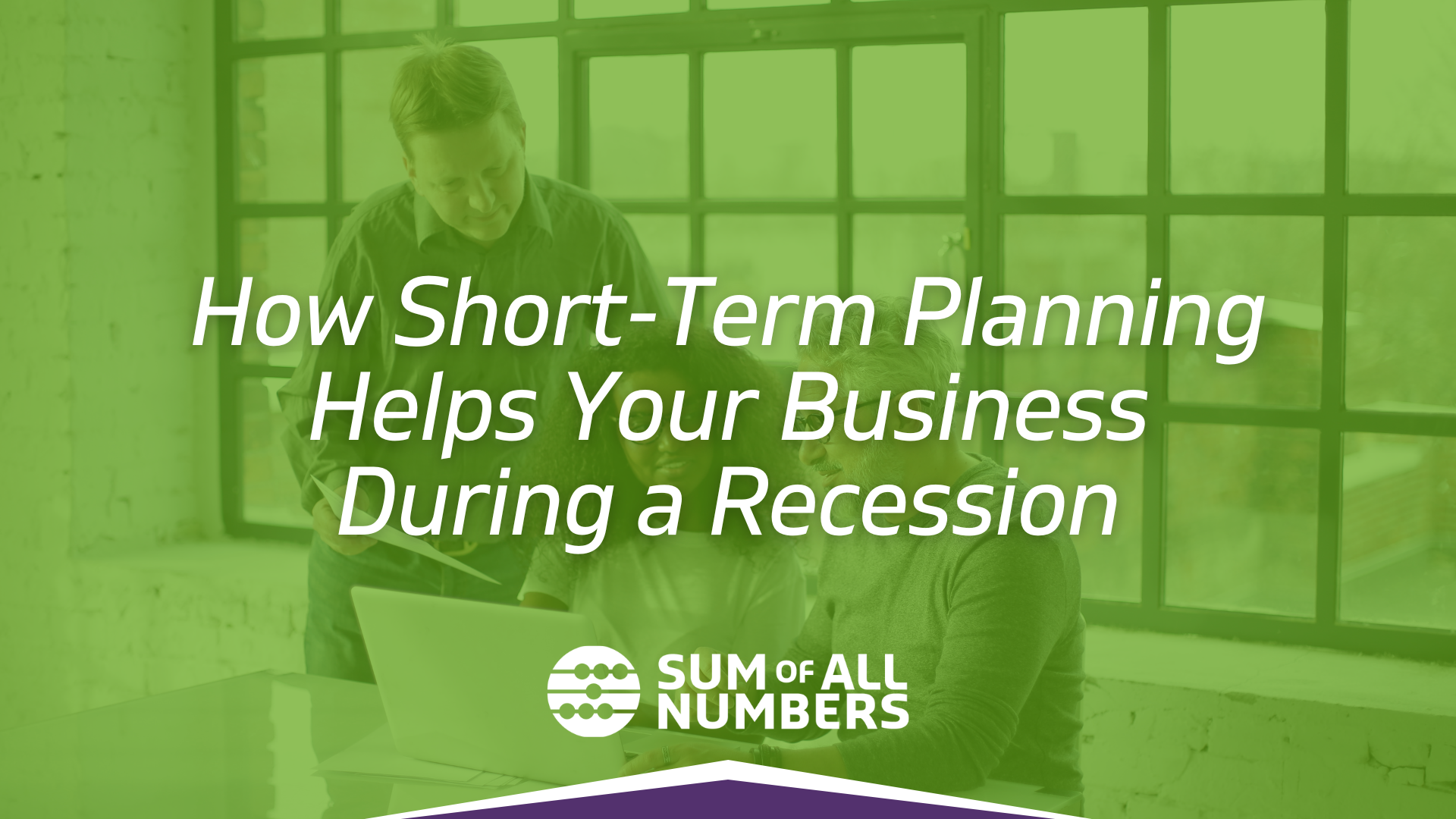 How Short-Term Planning Helps Your Business During a Recession
